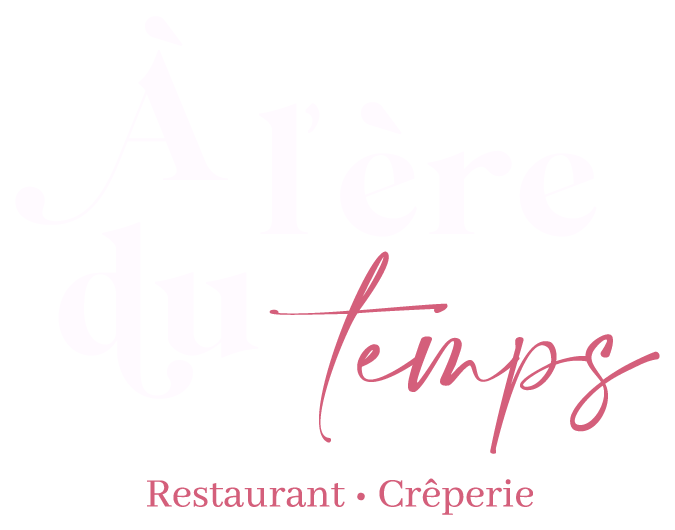 À l'ère du temps - Restaurant - Crêperie